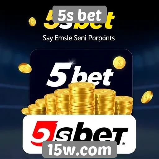 Vantagens de usar o 5s bet para apostas online